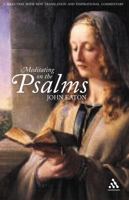 Meditating On The Psalms: A Selection With New Translation And Inspirational Commentary 082647733X Book Cover