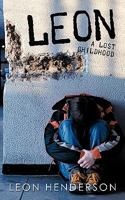 Leon: A Lost Childhood 1438986726 Book Cover