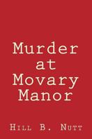 Murder at Movary Manor 1723320854 Book Cover