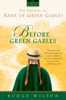 Before Green Gables 0425225763 Book Cover