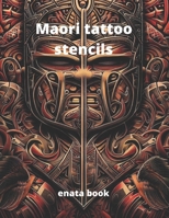 Maori tattoo stencils: Maori enata tattoo B0C91KG17K Book Cover