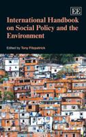 International Handbook on Social Policy and the Environment 0857936123 Book Cover