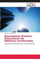 Desempeño Sísmico Estructural de Edificios Construídos 620214534X Book Cover