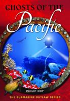 Ghosts of the Pacific 155380130X Book Cover