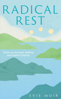 Radical Rest 178396765X Book Cover