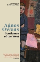 Gentlemen of the West (Agnes Owens Centenary Editions) 1846977606 Book Cover