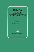Wafer Scale Integration 0792390032 Book Cover