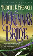 McKenna’s Bride: A Searing Tale of Love And Betrayal 034540873X Book Cover