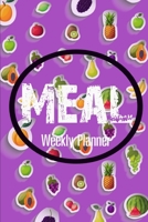 Meal Planner Weekly: For Gift Meal Weekly Shopping List Super Market Food Notebook Planner Weekly Planing or Diary Journal Launch Breakfast 110 Page 6X9 inch 1692793802 Book Cover