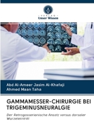 Gammamesser-Chirurgie Bei Trigeminusneuralgie 6202716924 Book Cover