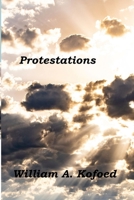 Protestations 1678126101 Book Cover