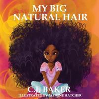 My Big Natural Hair 0692936084 Book Cover