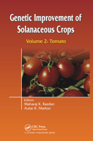 Genetic Improvement of Solanaceous Crops Volume 2: Tomato 0367453908 Book Cover