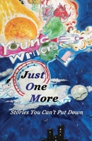 Just One More : Stories You Can't Put Down 1947960334 Book Cover