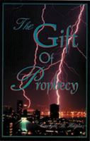 The Gift of Prophecy 188301297X Book Cover