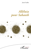 Alléluia pour Sabaoth (Poésie(s)) (French Edition) 2336613409 Book Cover
