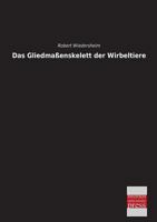 Das Gliedmassenskelett Der Wirbeltiere 3957384540 Book Cover