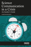 Science Communication in a Crisis 1032377801 Book Cover