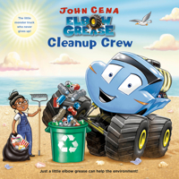 Elbow Grease: Cleanup Crew 0593377052 Book Cover