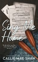 Sing Me Home: A Small Town, Friends to Lovers Romance (Seddledowne Two: Finding Home) B0F8NR2VMF Book Cover