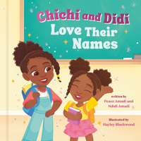 Chichi and Didi Love Their Names 0593580036 Book Cover