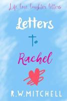 Letters to Rachel 1502438461 Book Cover