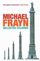 Collected Columns 0413776484 Book Cover