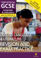 English Language and Literature Revision and Exam Practice: York Notes for GCSE Everything You Need to Catch Up, Study and Prepare for and 2023 and 20 1292169796 Book Cover