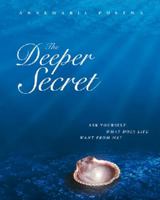 The Deeper Secret 1906787352 Book Cover