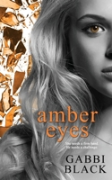 Amber Eyes (1) (In Their Eyes) 1509232524 Book Cover