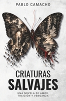 Criaturas salvajes 1734417013 Book Cover