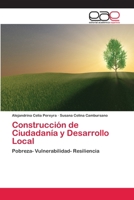 Construcción de Ciudadanía y Desarrollo Local 3659023191 Book Cover