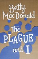 The Plague and I 1888173297 Book Cover