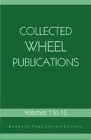 Collected Wheel Publications: v. 1-15 9552403138 Book Cover
