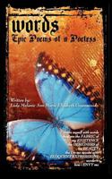 Words - Epic Poems of a Poetess 098215304X Book Cover