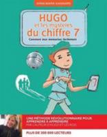 Hugo et les secrets de la mémoire - Comment apprendre pour la vie 2321008881 Book Cover