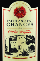 Faith and Fat Chances: A Novel 0810131641 Book Cover