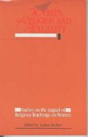 Women Religion And Sexuality: Studies On The Impact Of Religious Teachings On Women 1563380137 Book Cover