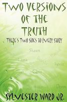 Two Versions of the Truth 0557101514 Book Cover