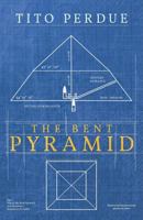 The Bent Pyramid 1912079852 Book Cover