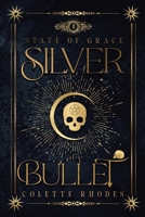 Silver Bullet 0473595575 Book Cover