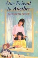 One Friend to Another 0671722247 Book Cover
