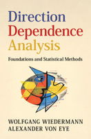 Direction Dependence Analysis: Foundations and Statistical Methods 1009381415 Book Cover