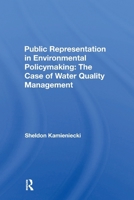 Public Representation in Environmental Policymaking: The Case of Water Quality Management 0367300273 Book Cover
