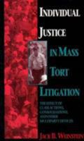 Individual Justice in Mass Tort Litigation 0810111888 Book Cover