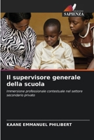 Il supervisore generale della scuola (Italian Edition) 6208621984 Book Cover