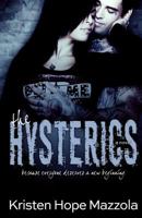The Hysterics 0692363149 Book Cover