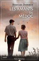 Les amants du Médoc 282461806X Book Cover