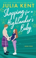Shopping for a Highlander's Baby 1638802114 Book Cover
