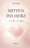 Mitten ins Herz: A Star Is Born (German Edition) 3695713135 Book Cover
